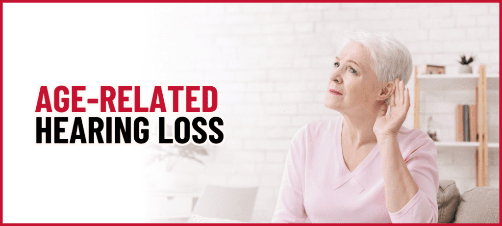Age Related Hearing Loss